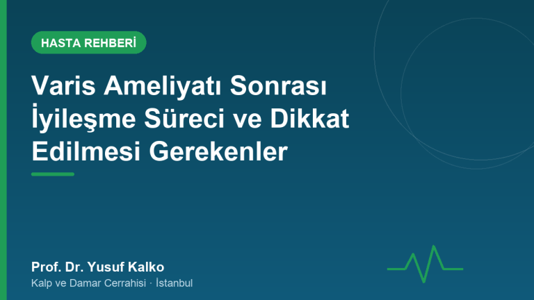 Ameliyat Sonrası İyileşme