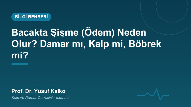 Bacakta Şişme (Ödem) Neden Olur