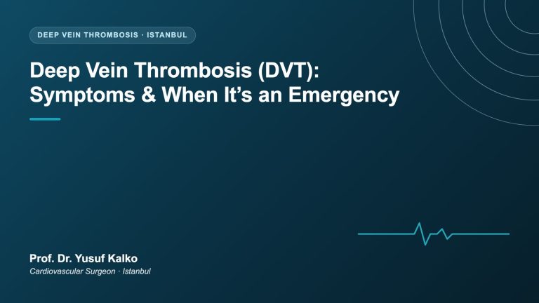 Deep Vein Thrombosis (DVT)