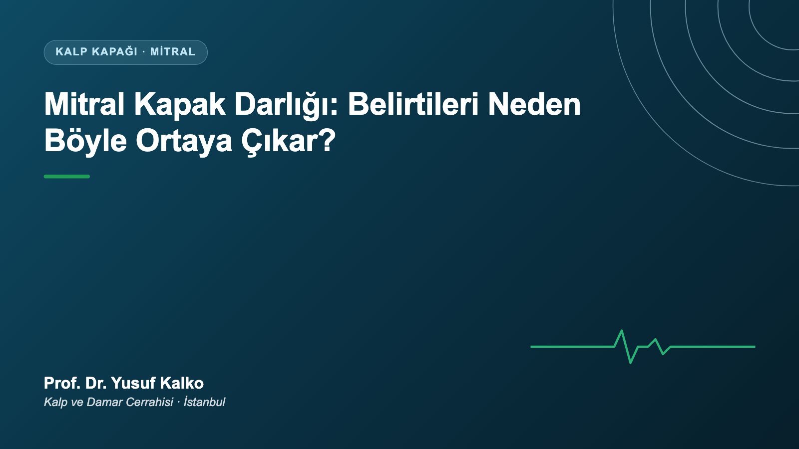 Mitral Kapak Darlığı: Belirtileri, Dereceleri ve Tedavisi